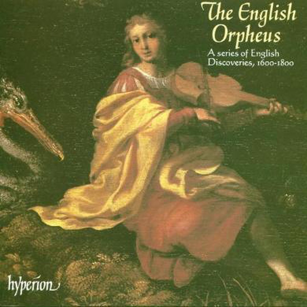 The English Orpheus - A Series of English Discoveries