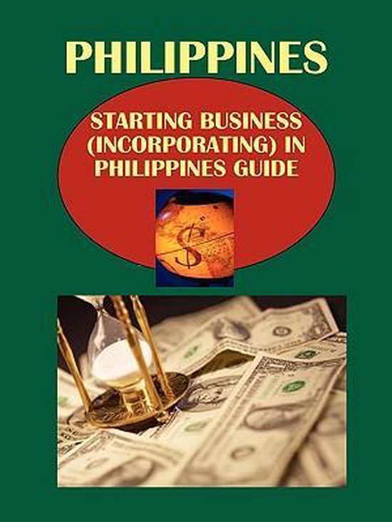 Philippines Starting Business (Incorporating) in Philippines Guide