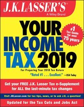 J.K. Lasser - J.K. Lasser's Your Income Tax 2019