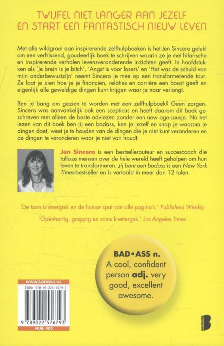 Achterkant van het boek "Jij bent een badass". Bevat een profielfoto van Jen Sincero en citaten.