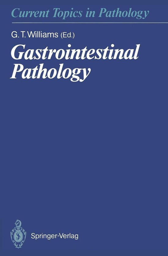 Current Topics in Pathology 81 - Gastrointestinal Pathology - cover