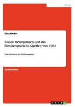 Soziale Bewegungen und das Familiengesetz in Algerien von 1984