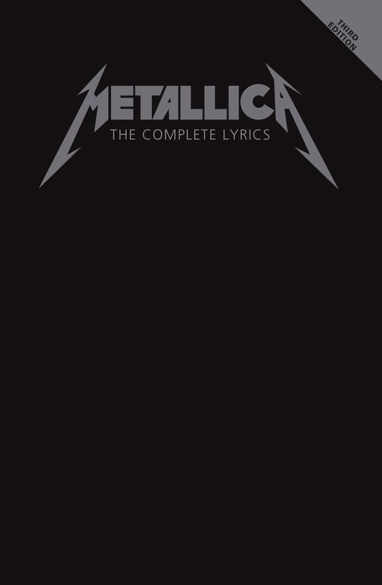 Boek 'Metallica: The Complete Lyrics', derde editie, met het Metallica-logo op een zwarte achtergrond.