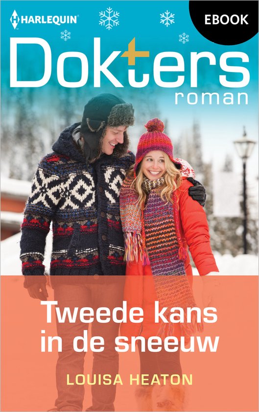 Doktersroman 221 - Tweede kans in de sneeuw