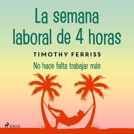 Boek "La semana laboral de 4 horas" met een silhouet van een man in een hangmat tussen palmbomen.