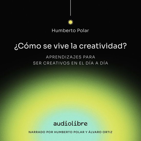 Cómo se vive la creatividad - cover