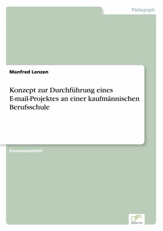 Konzept zur Durchführung eines E-mail-Projektes an einer ka ... - cover