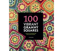 100 Vibrant Granny Squares