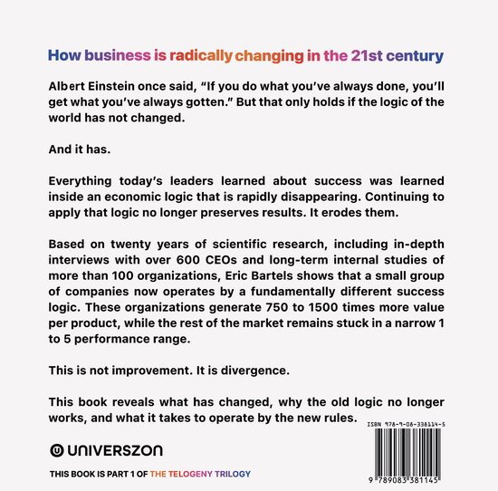 Boek "How business is radically changing in the 21st century" door Eric Bartels, met de tekst "And it has."