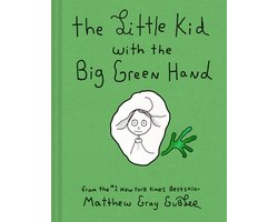 The Little Kid With the Big Green Hand