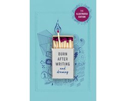 Burn After Writing (Illustrated)
