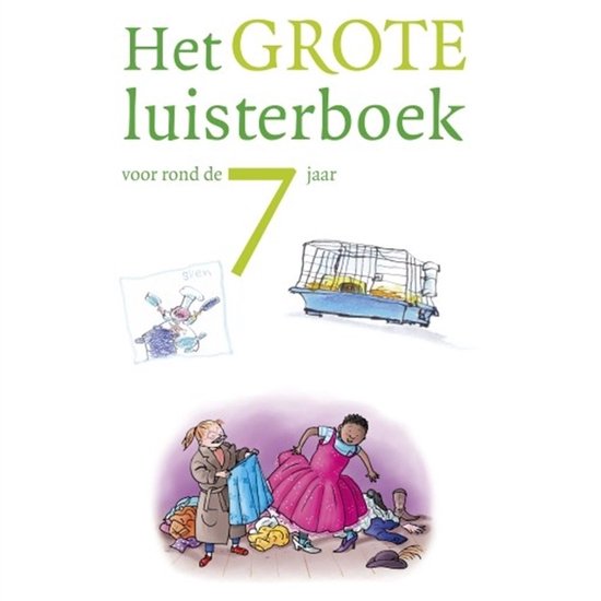 Het grote luisterboek voor rond de 7 jaar - cover