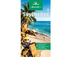 Le Guide Vert- Seychelles GVF
