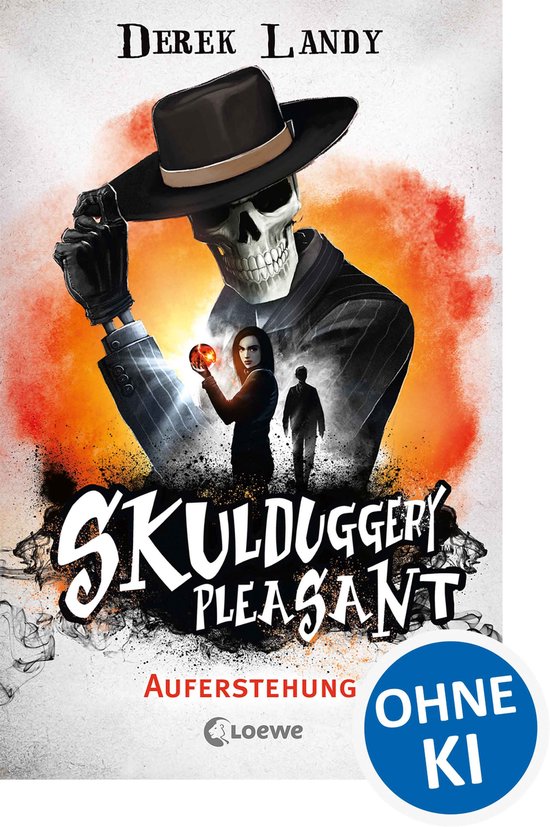 Skulduggery Pleasant 10 - Skulduggery Pleasant (Band 10) - A ... - cover