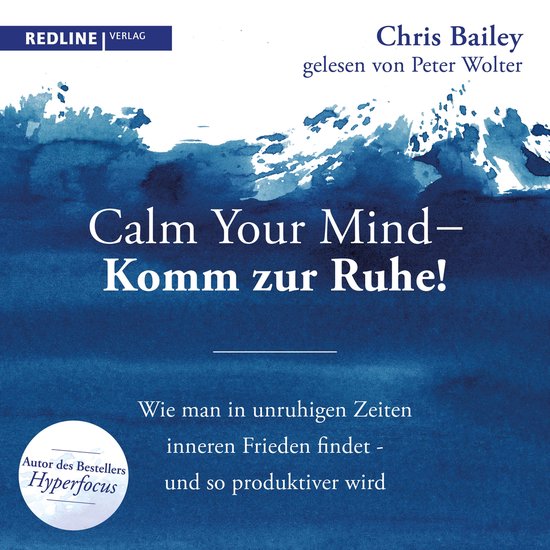 Calm your mind – Komm zur Ruhe! - cover