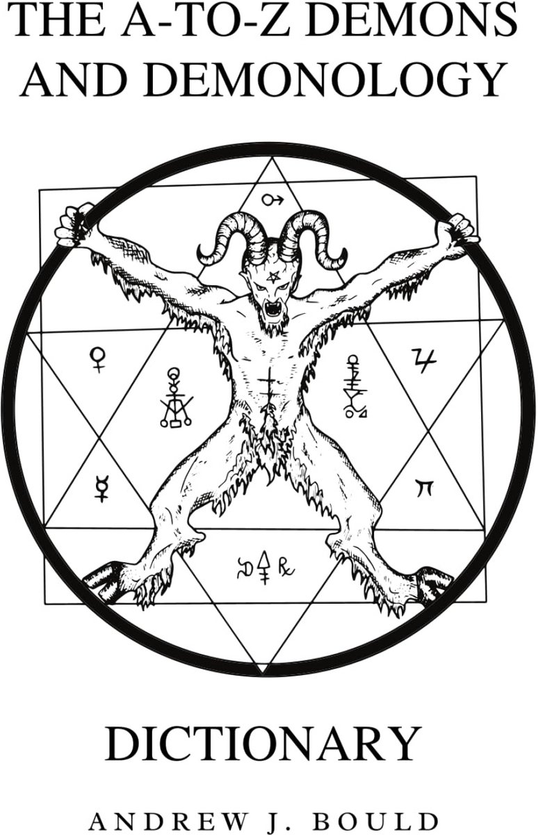 Woordenboek Demonen en Demonologie: Gids voor Mythische Wezens en Oude Rituelen