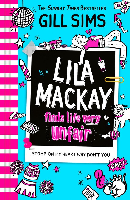 Couverture de livre "LILA MACKAY finds life very unfair" avec des illustrations d'une fille, d'un chien et d'une souris.
