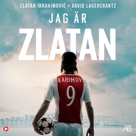 Jag är Zlatan Ibrahimovic : min historia - cover