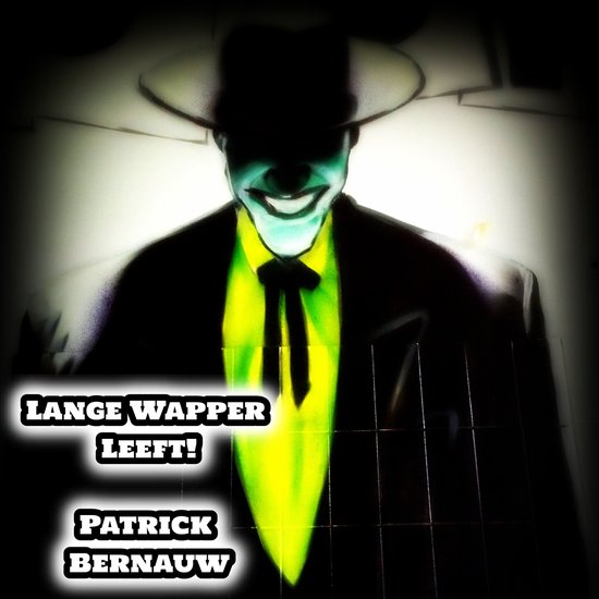 Lange wapper leeft! - cover
