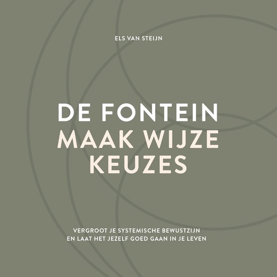 De fontein, maak wijze keuzes - cover