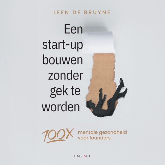 Een start-up bouwen zonder gek te worden - cover