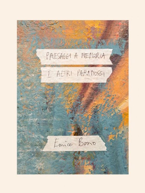 Paesaggi a memoria e altri paradossi - cover