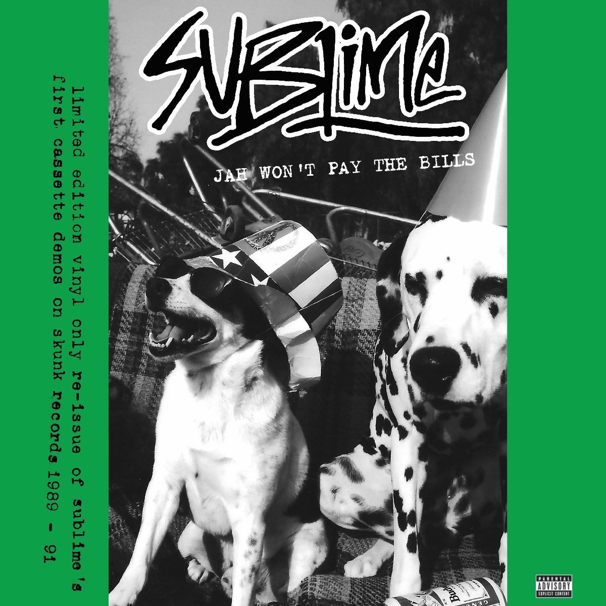 Sublime - Jah Won't Pay The Bills