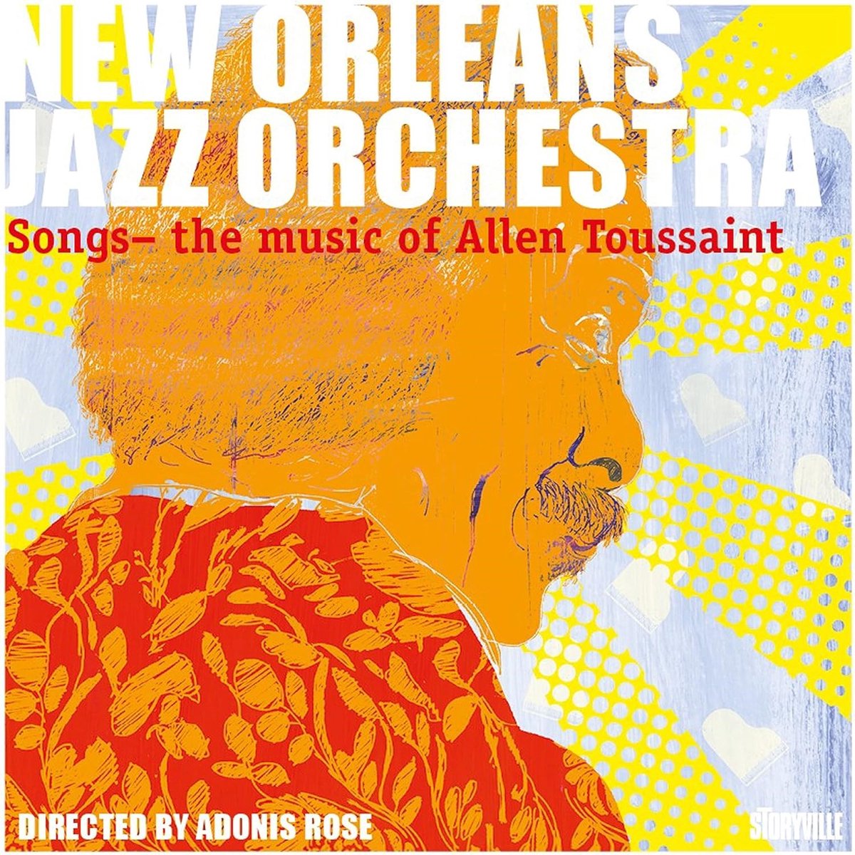 Songs - The Music Of Allen Toussaint