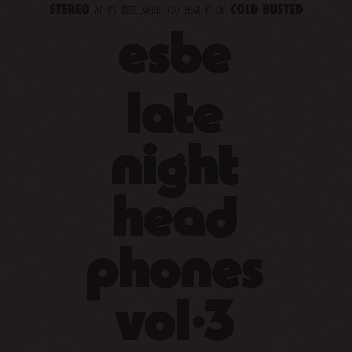 Late Night Headphones Vol. 3
