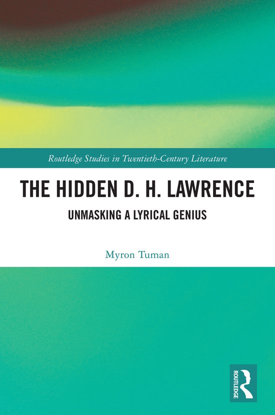 Routledge Studies in Twentieth-Century Literature-The Hidden ... - cover