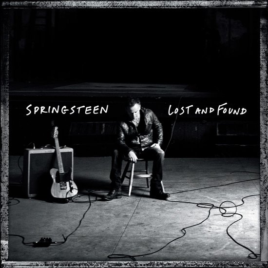 Bruce Springsteen Lost And Found - Selections From The Lost Albums
