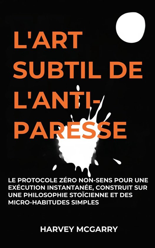 L'Art Subtil De L'Anti-Paresse - cover