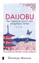 Daijobu: de Japanse kunst van zorgeloos leven