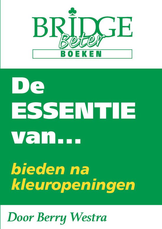 De Essentie van... bieden na kleuropeningen - cover