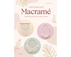 Stap voor stap - Macramé
