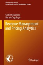 International Series in Operations Research & Management Science 279 - Revenue Management and Pricing Analytics