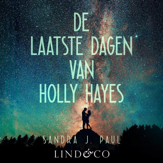 De laatste dagen van Holly Hayes - cover