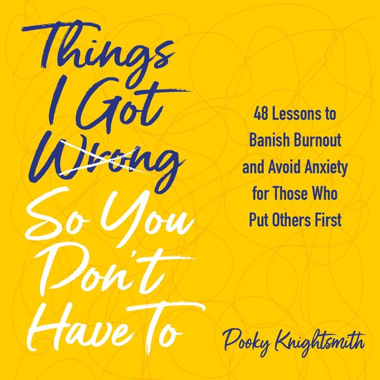 Things I Got Wrong So You Don't Have To - cover