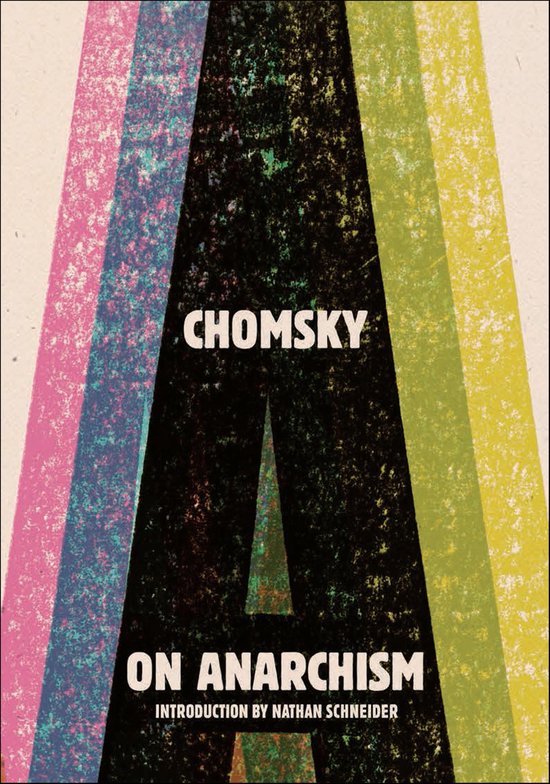 Boekomslag met de tekst 'CHOMSKY ON ANARCHISM'. Gekleurde strepen op een zwarte achtergrond.