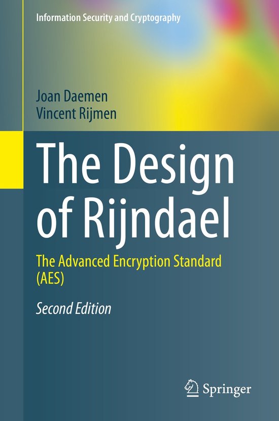 Information Security and Cryptography-The Design of Rijndael - cover