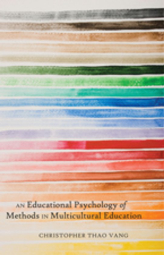 An Educational Psychology of Methods in Multicultural Educat ... - cover