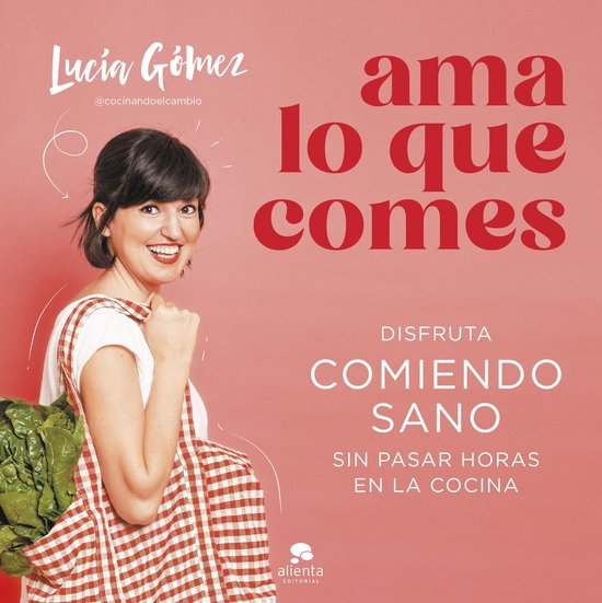 Alienta - Ama lo que comes - cover