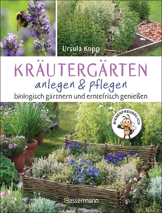 Kräutergärten anlegen und pflegen. Biologisch gärtnern un ... - cover