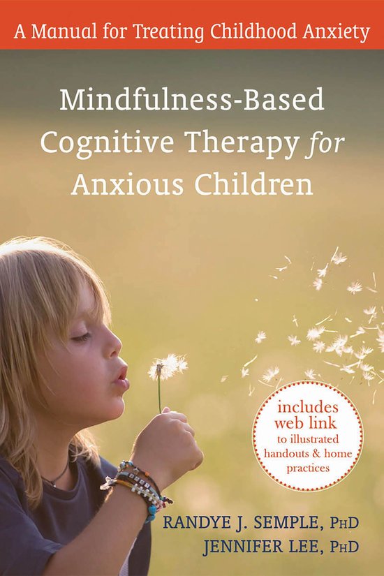 Boek 'Mindfulness-Based Cognitive Therapy for Anxious Children'. Een meisje blaast op een paardenbloem. Bevat link naar illustraties.