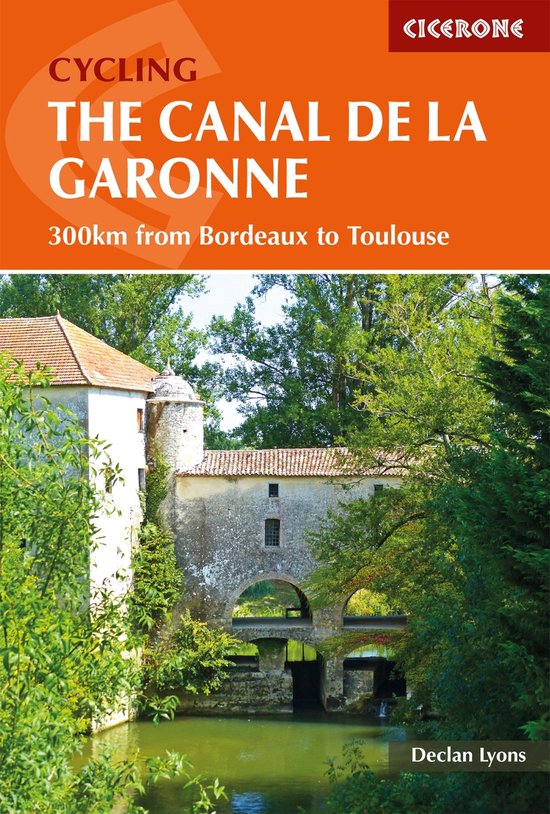 Cycling the Canal de la Garonne - cover