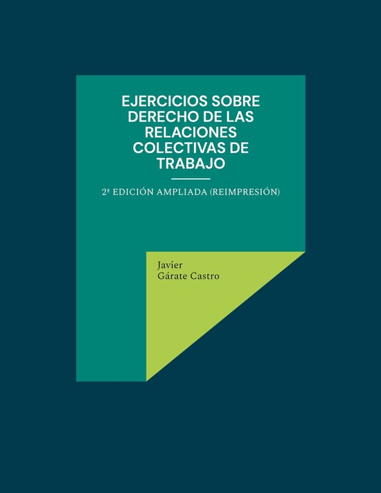 Ejercicios sobre derecho de las relaciones colectivas de tra ... - cover