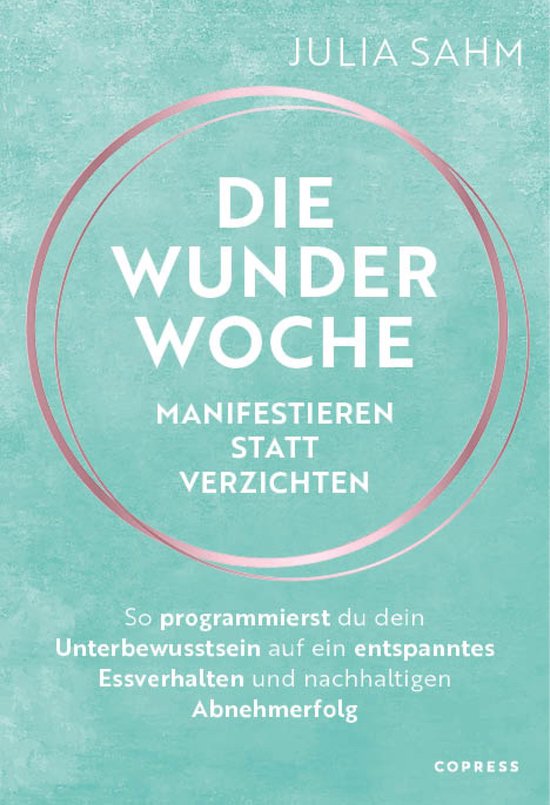 Die Wunderwoche: Manifestieren statt verzichten - cover