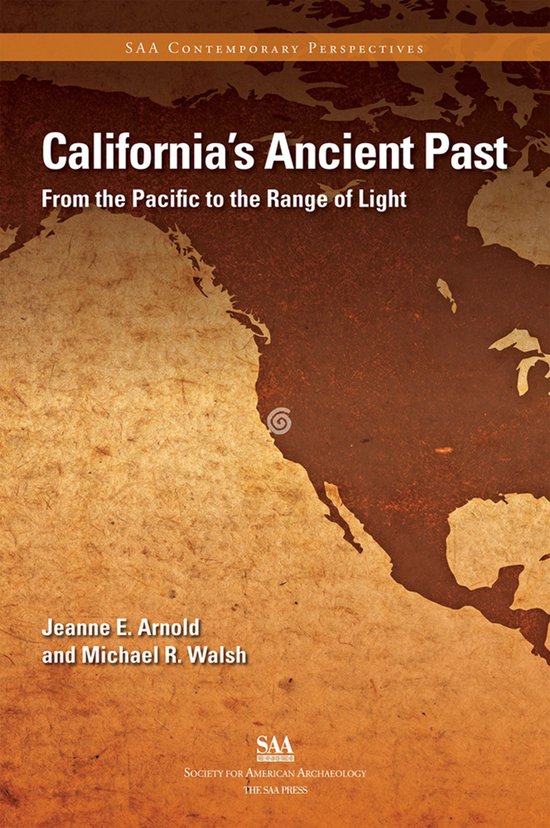 SAA Current Perspectives - California’s Ancient Past - cover