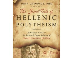 The Secret Texts of Hellenic Polytheism
