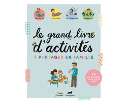 Le grand livre d'activités à partager en famille